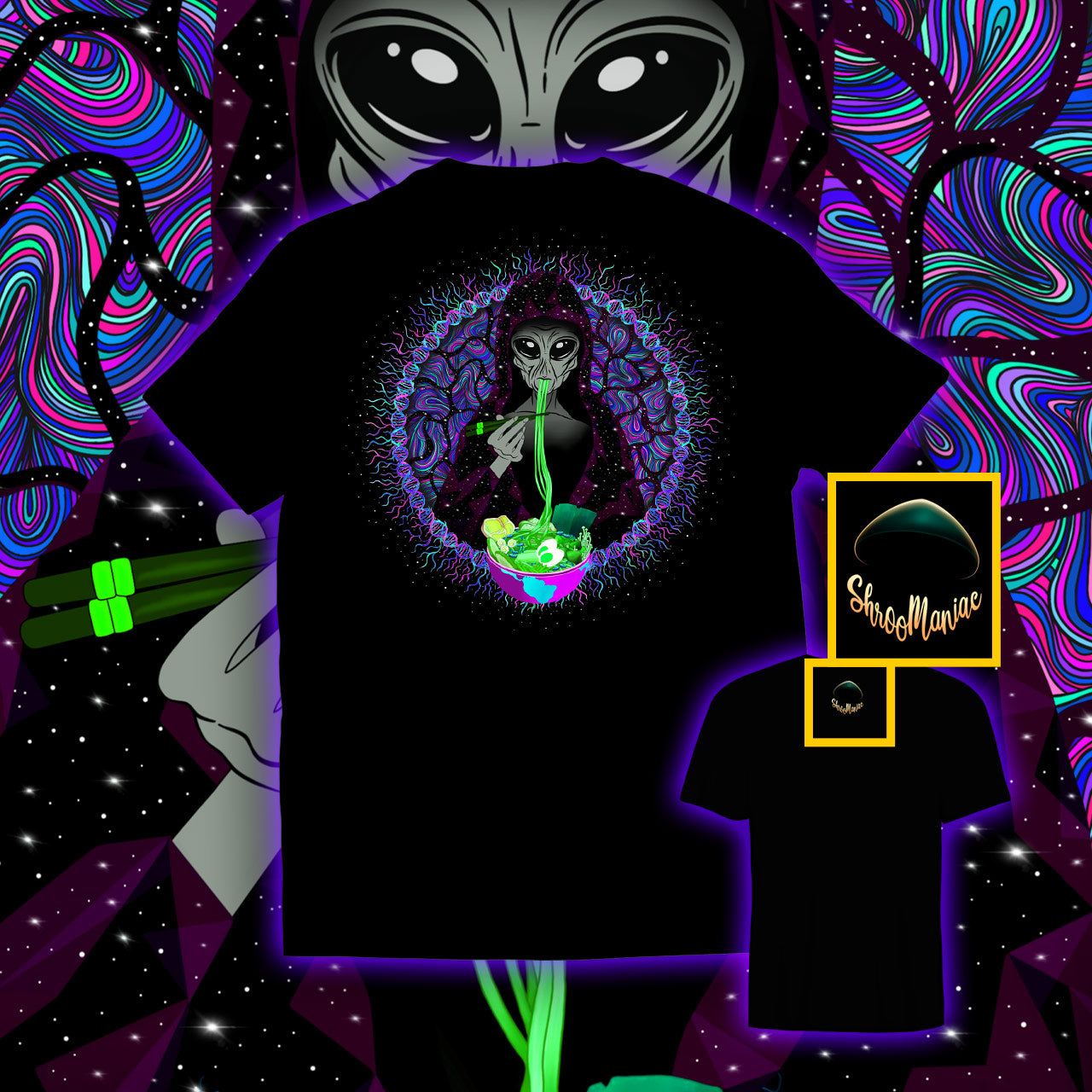 Alien Ramen |Shroomaniac| Psychedelic and Psytrance Alien UFO T-Shirt