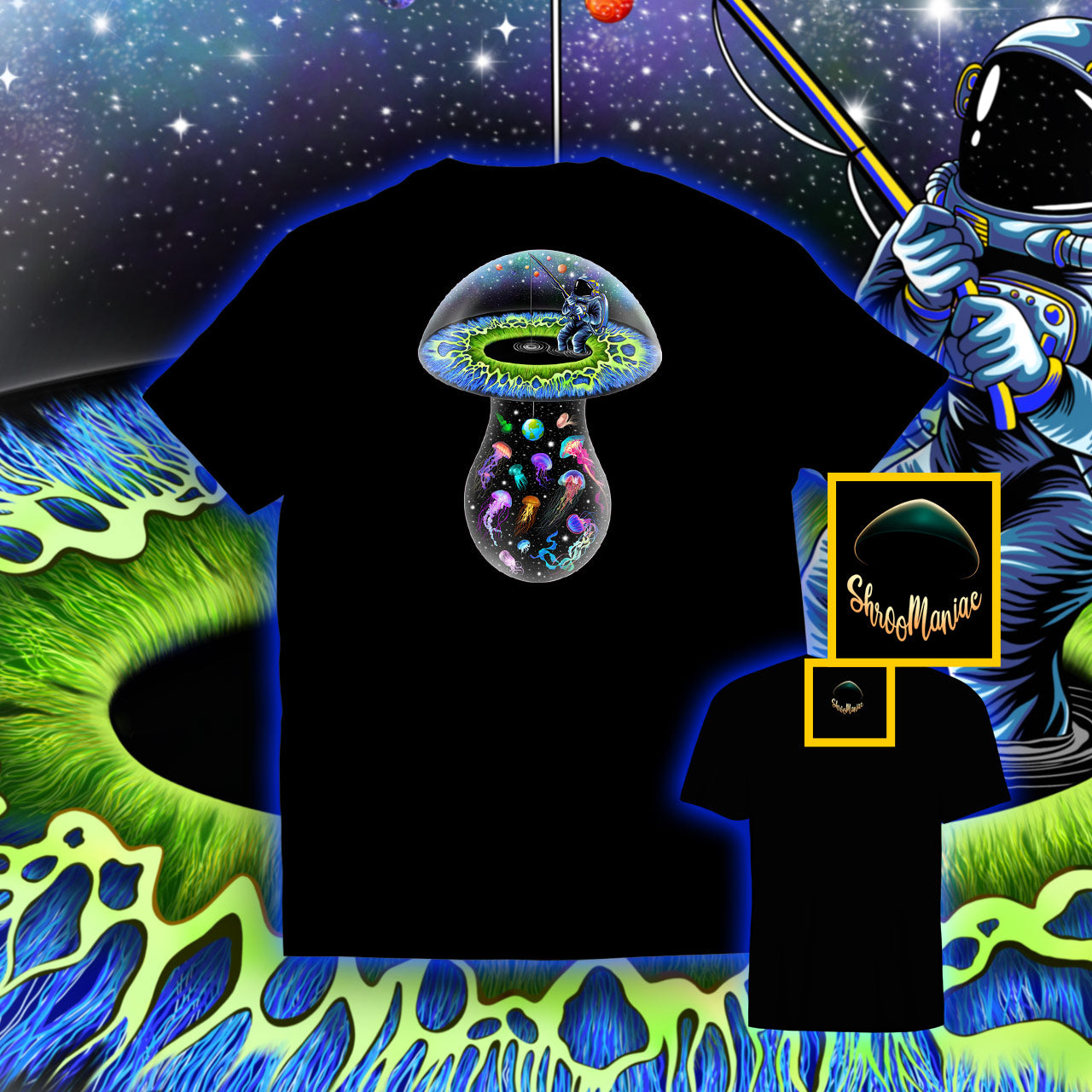 Trippin on Space Mushrooms |Shroomaniac| Psychedelic and Psytrance Mushroom T-Shirt