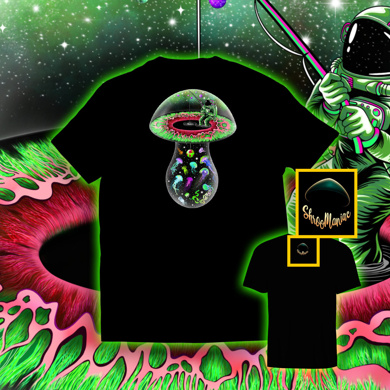Trippin on Space Mushrooms |Shroomaniac| Psychedelic and Psytrance Mushroom T-Shirt
