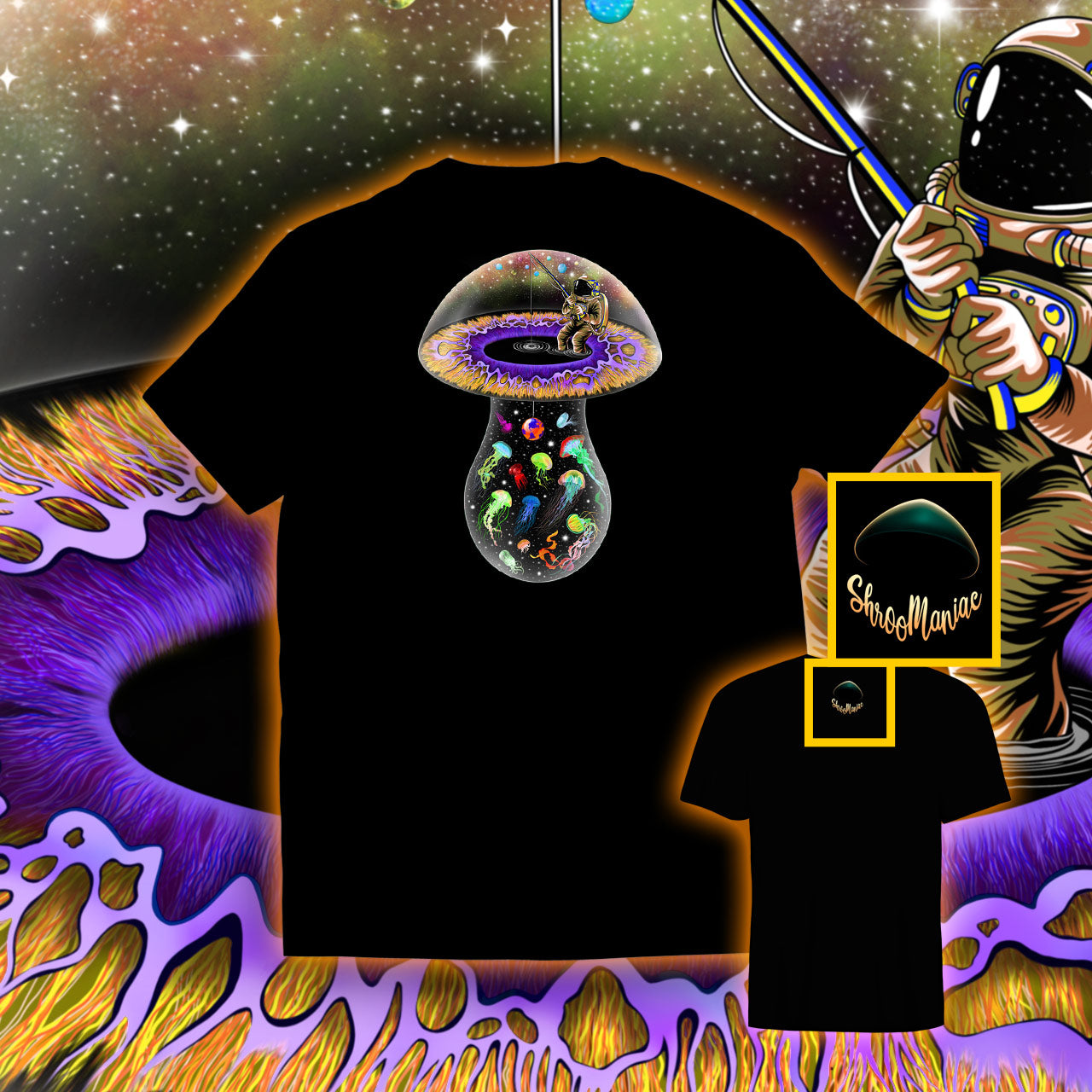 Trippin on Space Mushrooms |Shroomaniac| Psychedelic and Psytrance Mushroom T-Shirt