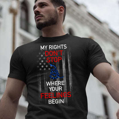 My Rights Don't Stop Where Your Feelings Begin