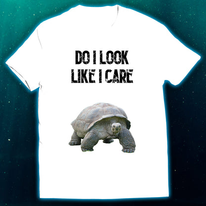 Do I Look Like I Care Turtle